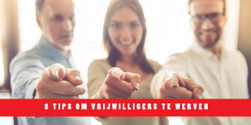 8 tips om vrijwilligers te werven